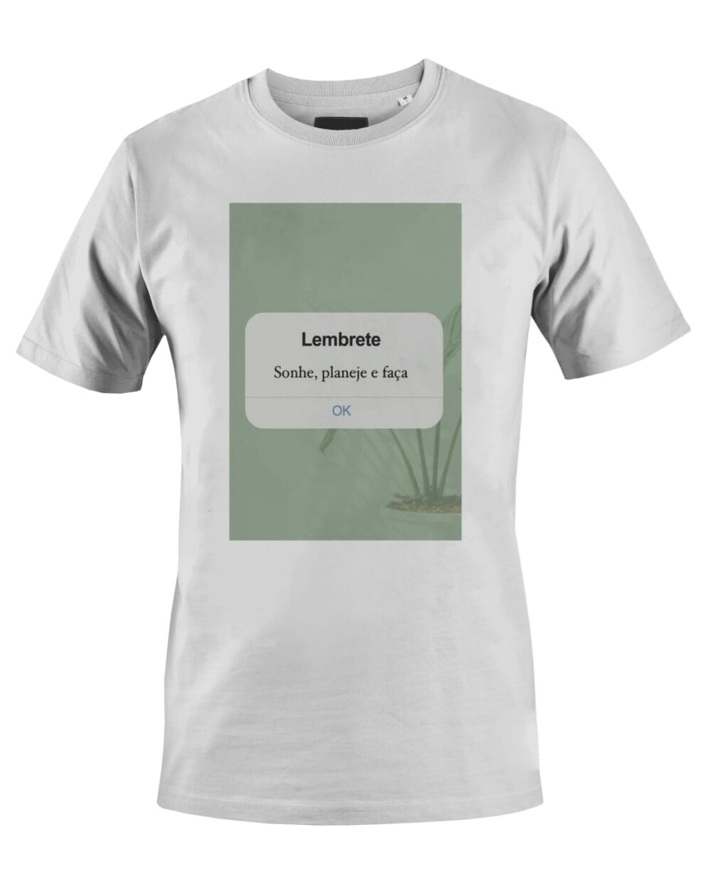 Camiseta Camisa Sonhe Planeje Faça