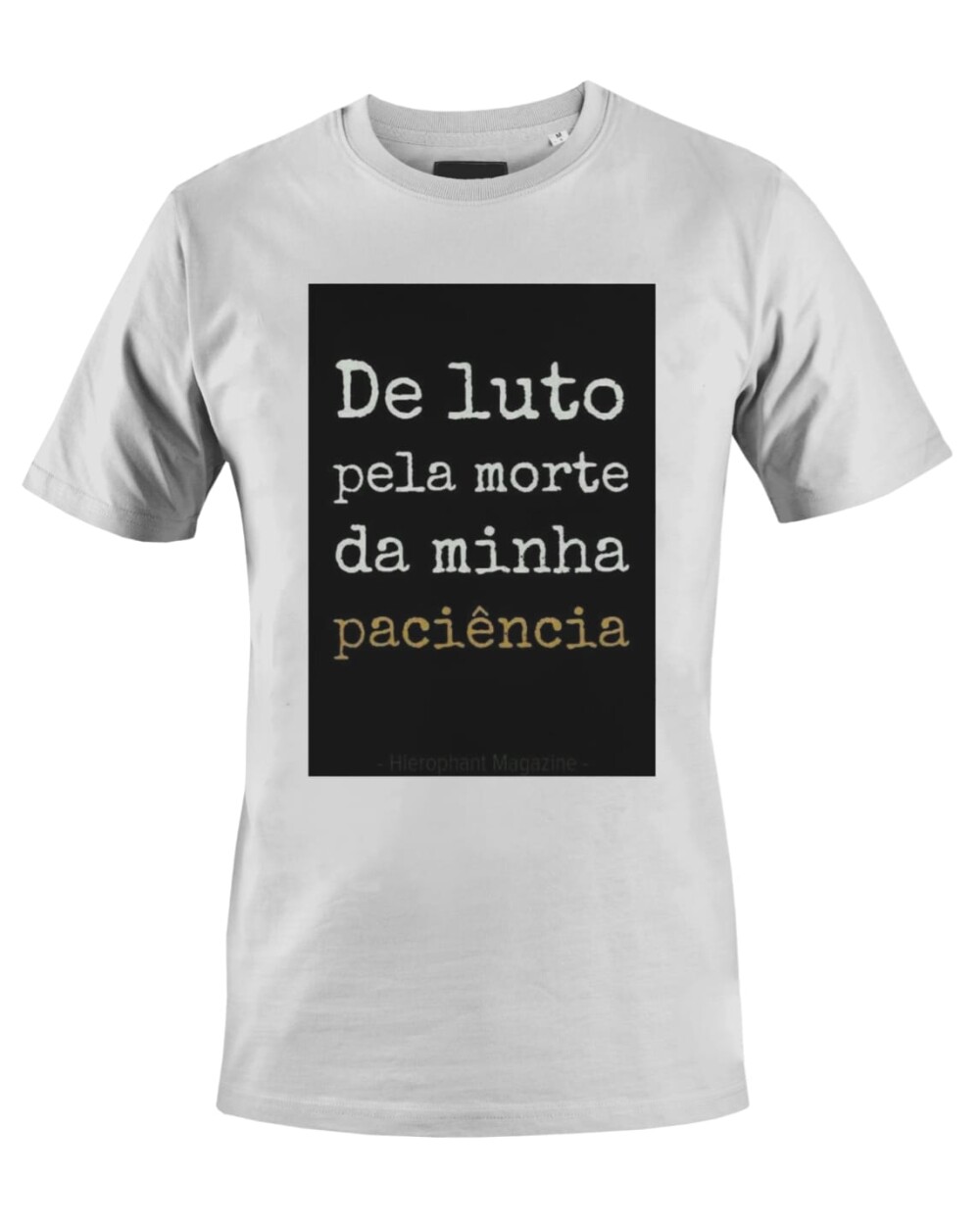 Camiseta Camisa Prime Paciencia