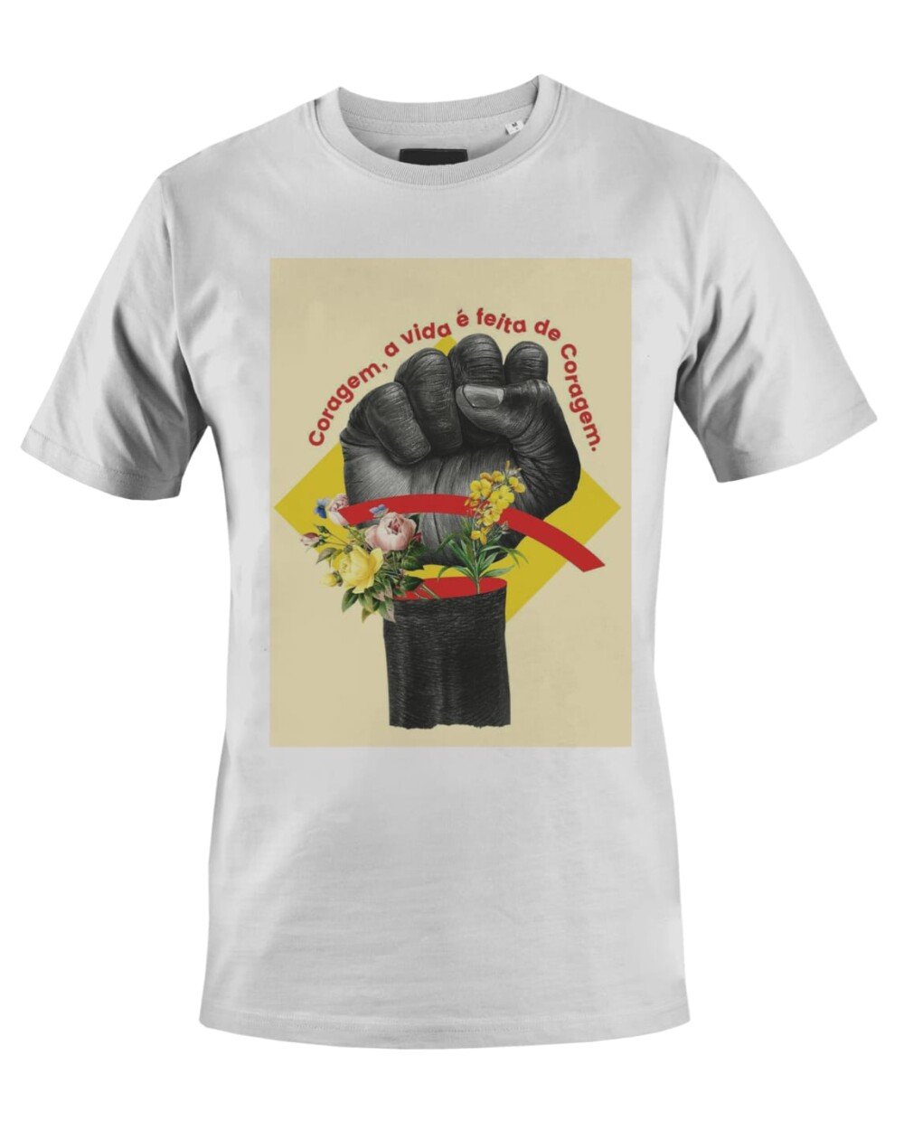 Camiseta Camisa A vida é feita de coragem