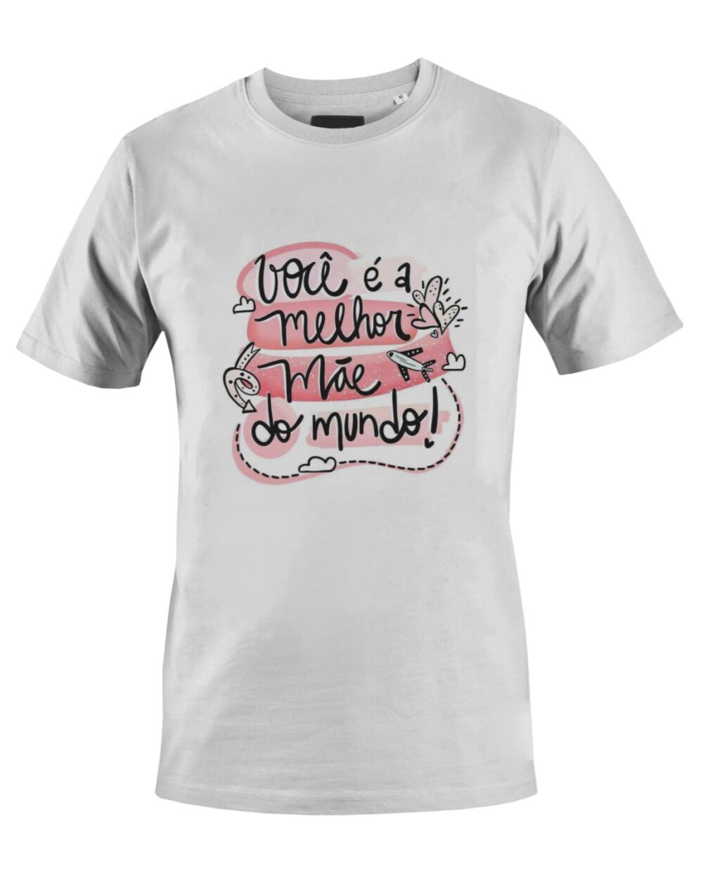 Camiseta Camisa Você é a melhor mãe do mundo dia das mães