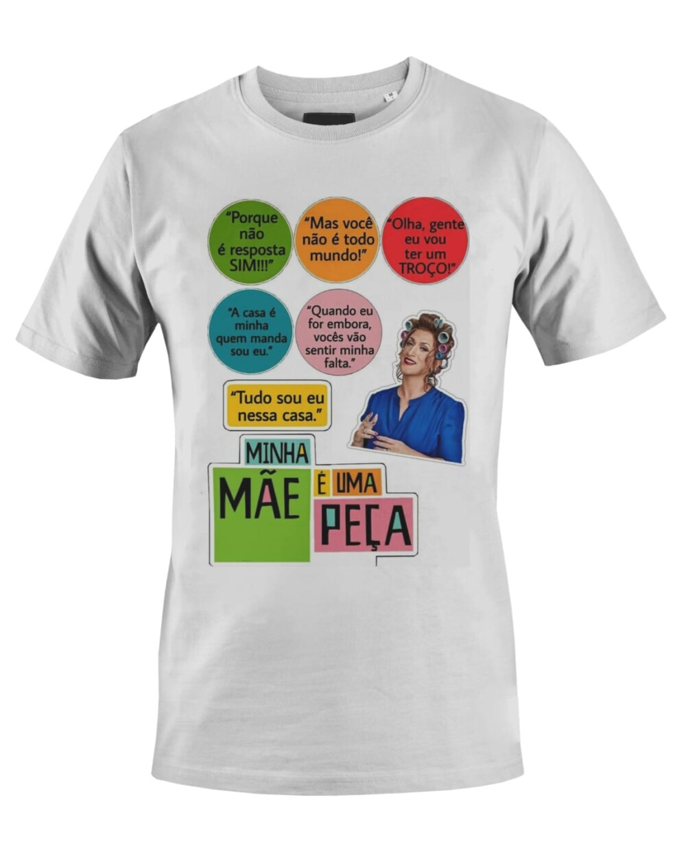 Camiseta Camisa Minha Mãe é uma Peça Arte Prime