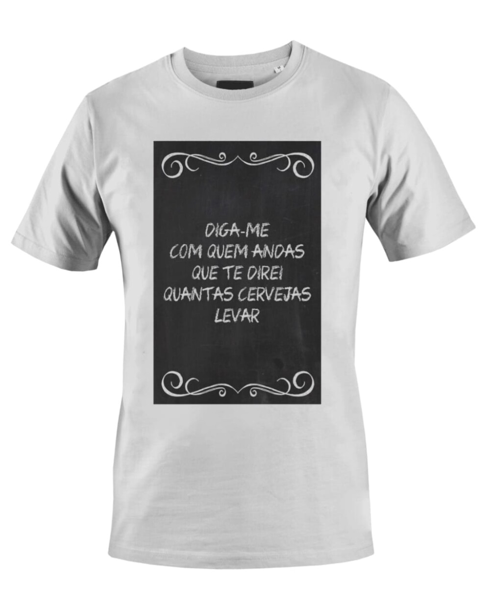 Camiseta Camisa Diga me com quem andas te direi quantas cervejas 