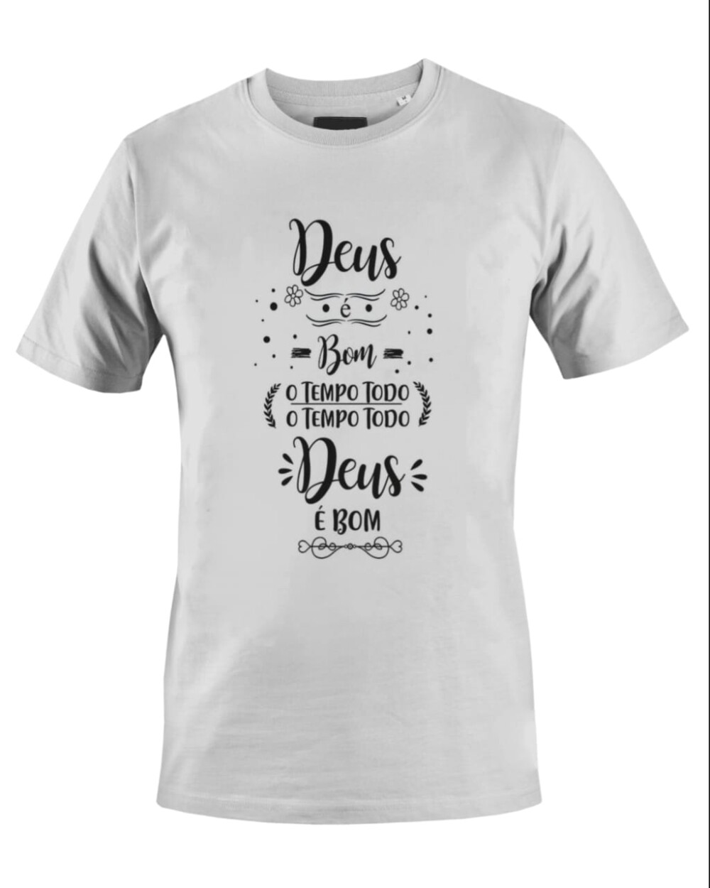 Camiseta Camisa Deus é bom o Tempo Todo