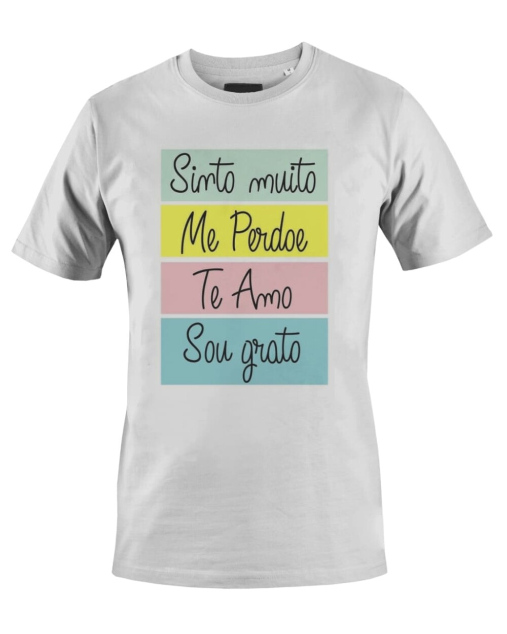 Camiseta Camisa Sinto Muito Me Perdoe Sou Grato Te amo