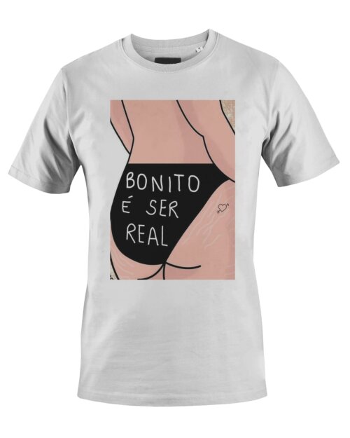 Camiseta Camisa Bonito é ser Real