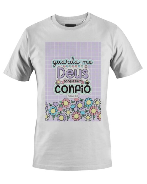 Camiseta Camisa guarda me Deus porque em ti confio