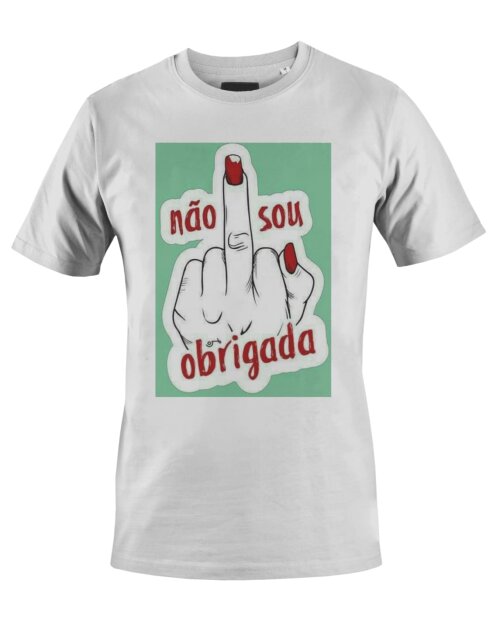 Camiseta Camisa prime não sou obrigada