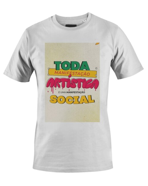 Camiseta Camisa Toda Manifestação artística