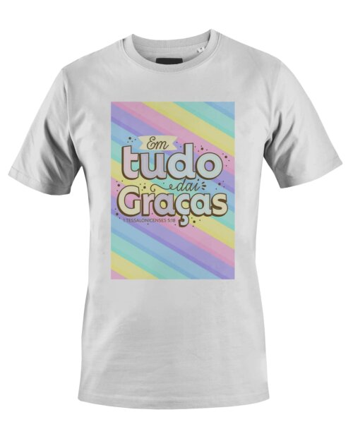 Camiseta Camisa Em tudo daí Graças