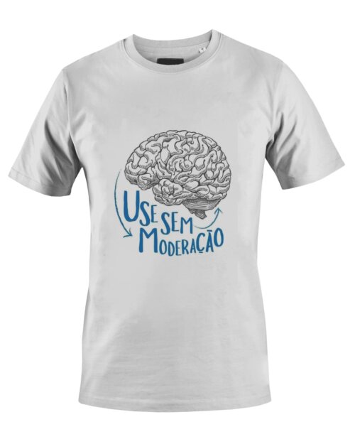 Camiseta Camisa Cérebro Use sem Moderação