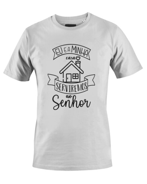 Camiseta Camisa Eu e a Minha Casa Serviremos ao Senhor