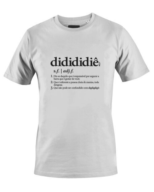 Camiseta Camisa Cheia de Manias Raça Negra Dididie