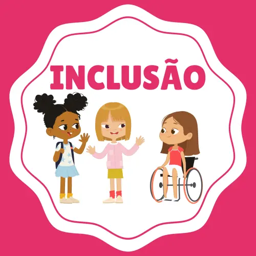 INCLUSÃO