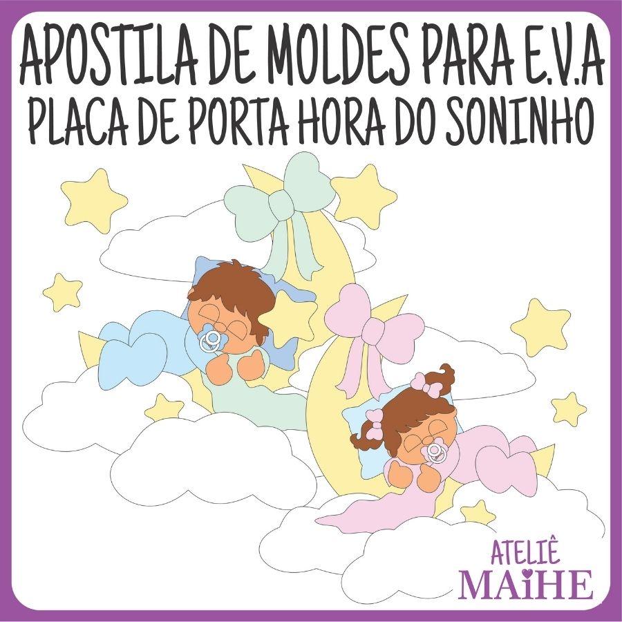 PLACA DE PORTA HORA DO SONINHO - Apostila de Moldes EVA