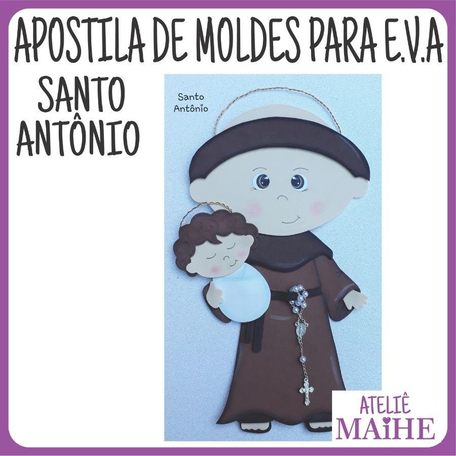 SANTO ANTONIO - Apostila de Moldes EVA