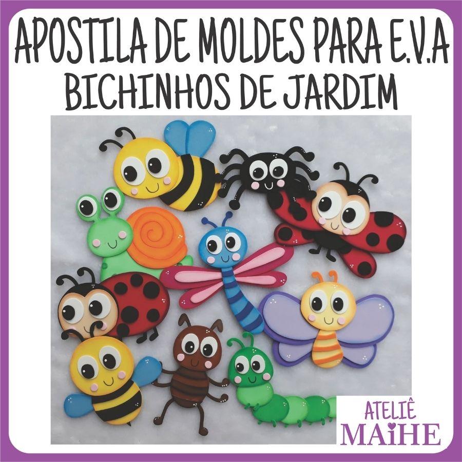 APOSTILA DE MOLDES PARA EVA BICHINHOS DE JARDIM