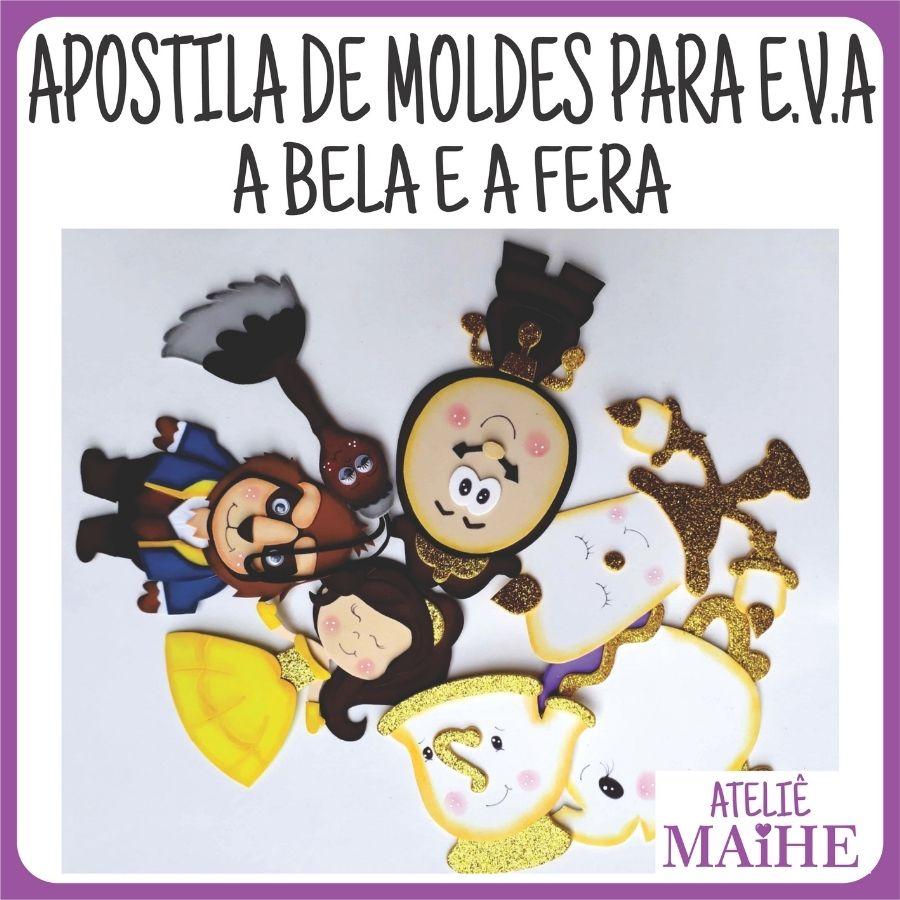 APOSTILA DE MOLDES PARA EVA A BELA E A FERA