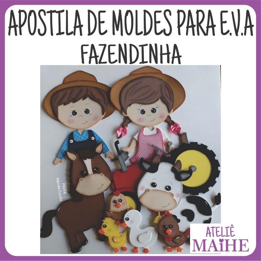 APOSTILA DE MOLDES PARA EVA FAZENDINHA