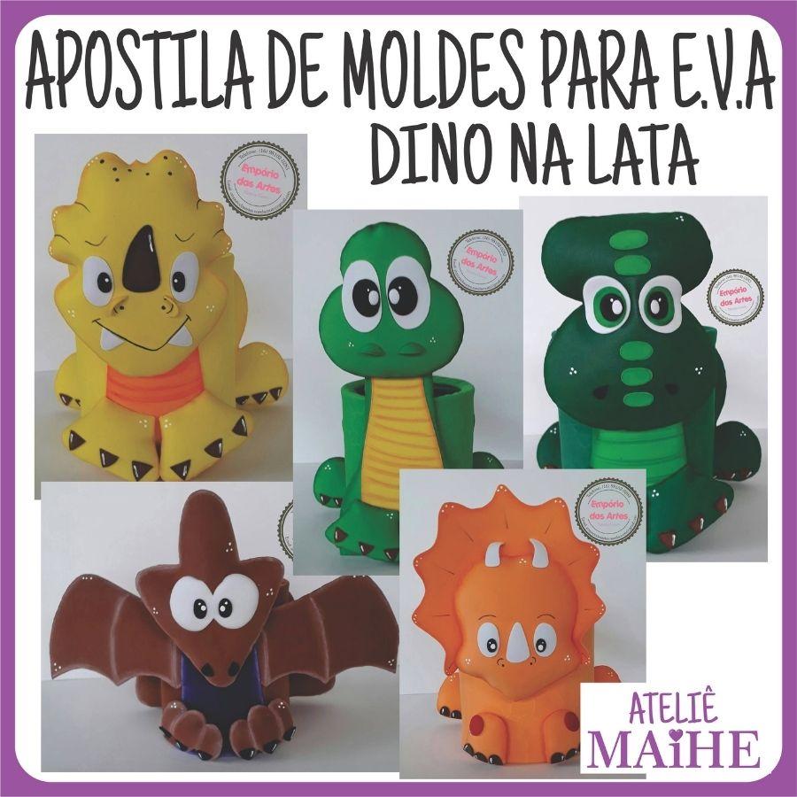 APOSTILA DE MOLDES PARA EVA DINO NA LATA