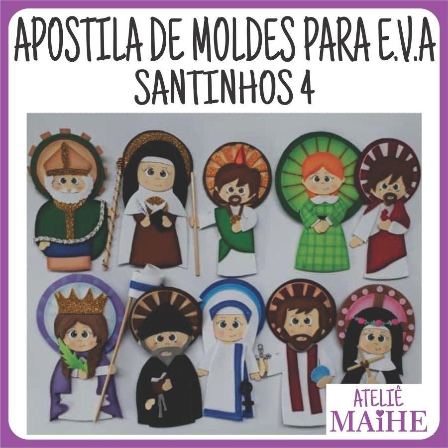 APOSTILA DE MOLDES PARA EVA SANTINHOS 4