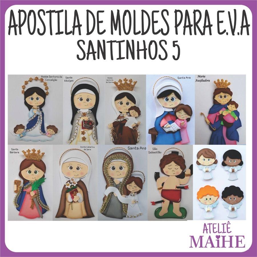 APOSTILA DE MOLDES PARA EVA SANTINHOS 5