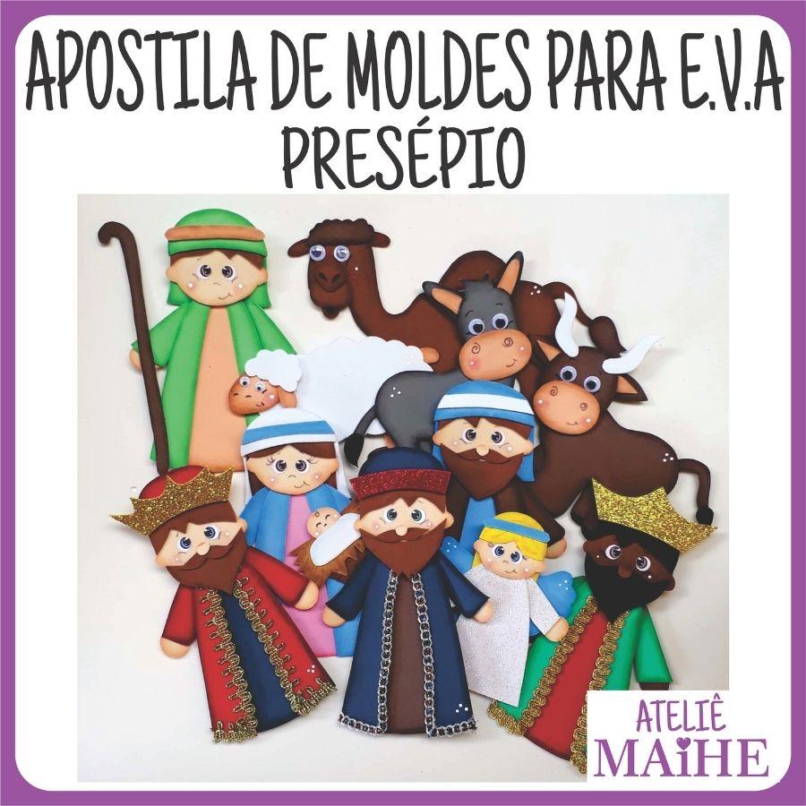 PRESÉPIO - Apostila de Moldes EVA