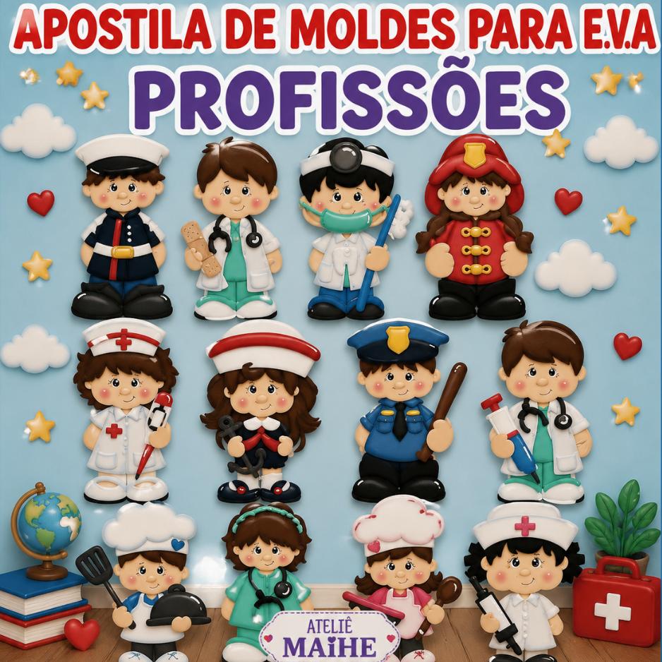 PROFISSÕES - APOSTILA DE MOLDES PARA EVA