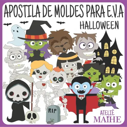 HALLOWEEN - Apostila de Moldes EVA