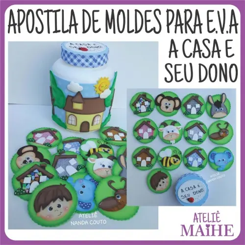 APOSTILA DE MOLDES PARA EVA A CASA E SEU DONO