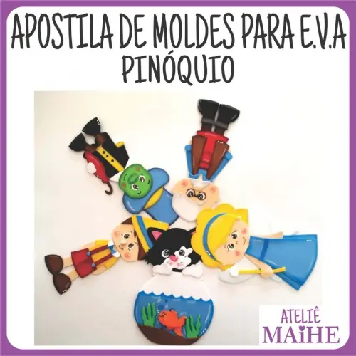 APOSTILA DE MOLDES PARA EVA PINÓQUIO