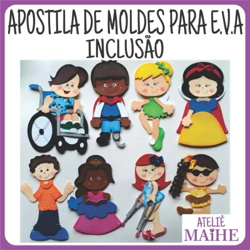 APOSTILA DE MOLDES PARA EVA INCLUSÃO