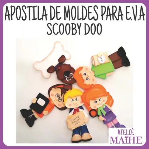 APOSTILA DE MOLDES PARA EVA SCOOBY DOO