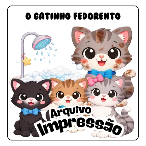 O GATINHO FEDORENTO - Arquivo para Impressão