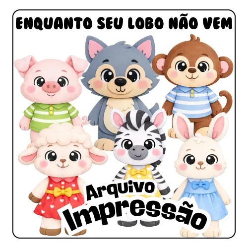 ENQUANTO SEU LOBO NÃO VEM - Arquivo para Impressão