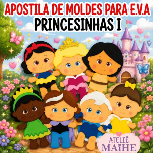 PRINCESINHAS 1 - Arquivo de Moldes EVA