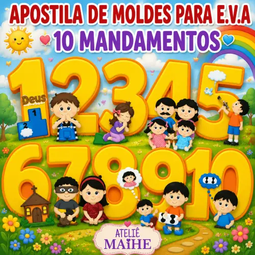 10 MANDAMENTOS - APOSTILA DE MOLDES PARA EVA