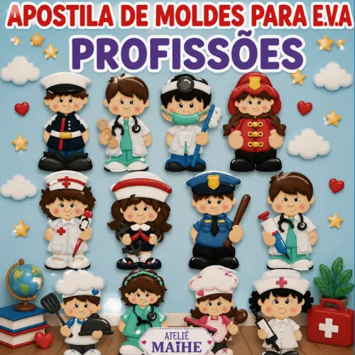 PROFISSÕES - APOSTILA DE MOLDES PARA EVA