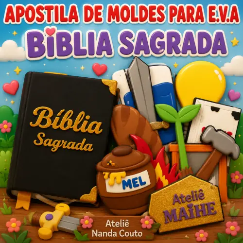 BÍBLIA SAGRADA - APOSTILA DE MOLDES PARA EVA