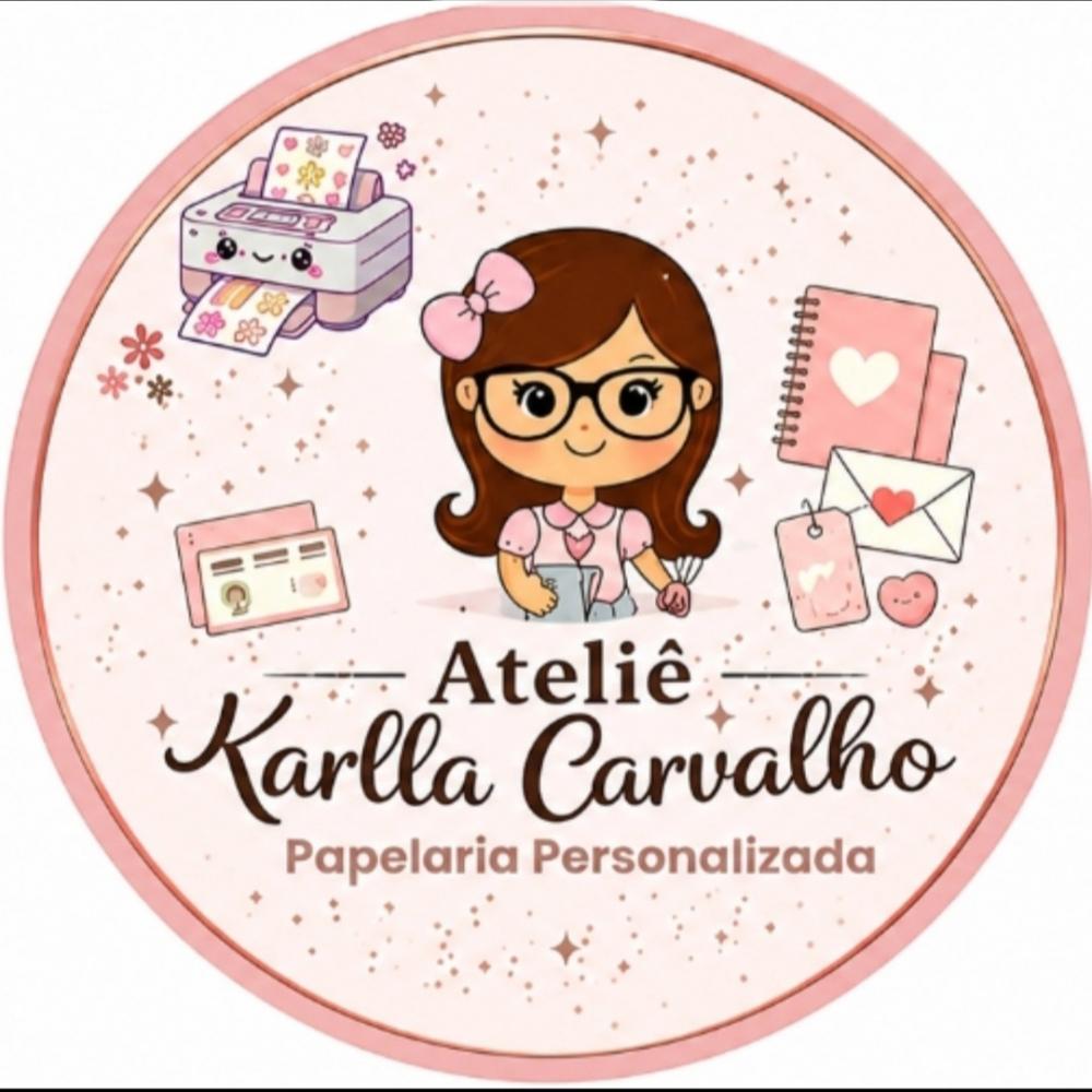 Ateliê Karlla Carvalho Papelaria Personalizada
