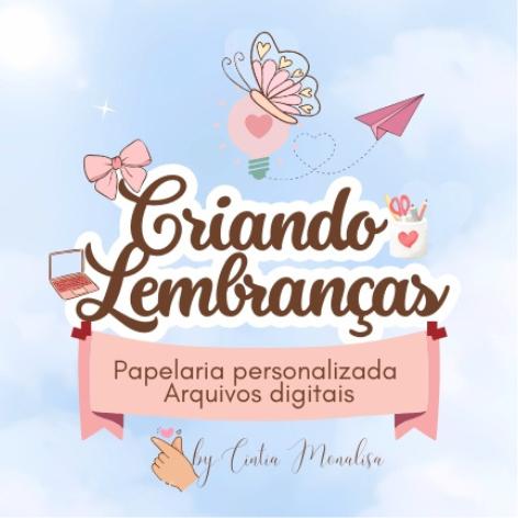 Criando Lembranças Papelaria Personalizada
