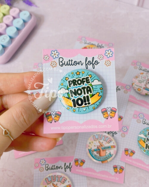 Kit 5 Bottons Personalizados - Lembrancinha Dia dos Professores