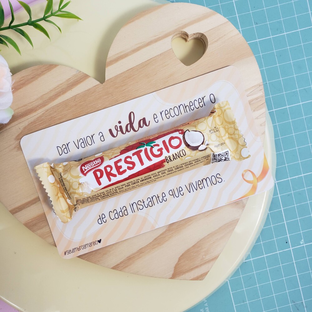 Card para Prestígio - Setembro Amarelo - Não Acompanha Chocolat