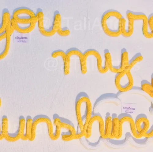 Frase You Are My Sunshine Personalizado em Tricotin