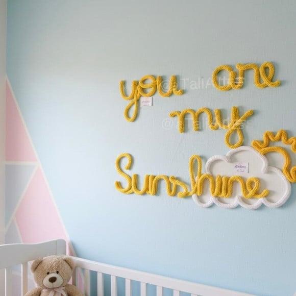 Frase You Are My Sunshine Personalizado em Tricotin