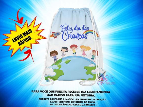 Mochilinha Saco 19x28cm Dia das Crianças ( Envio + Rápido )