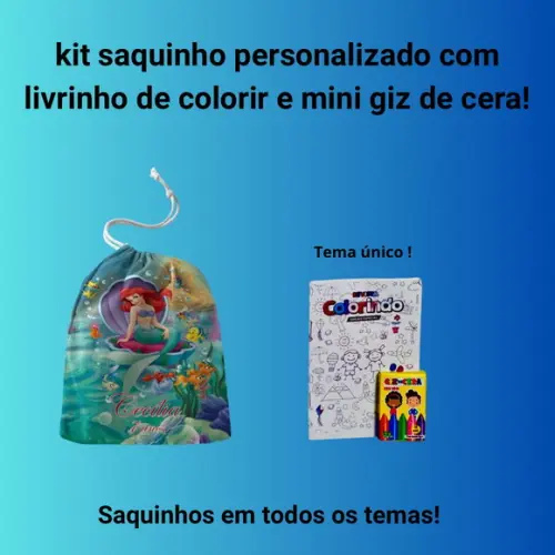 Kit Saq. Personalizado Pequena Sereia + Livrinho p/ Colorir