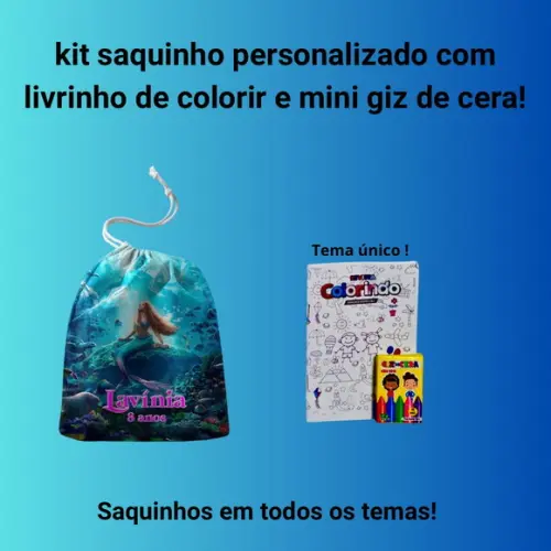 Kit Saq. Personalizado Pequena Sereia + Livrinho p/ Colorir