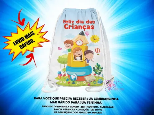 Mochilinha Saco 19x28cm Dia das Crianças ( Envio + Rápido )