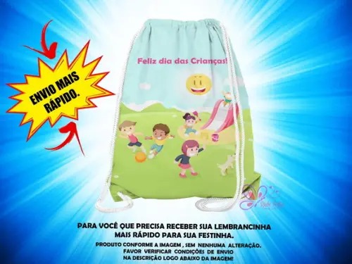 Mochilinha Saco 19x28cm Dia das Crianças ( Envio + Rápido )