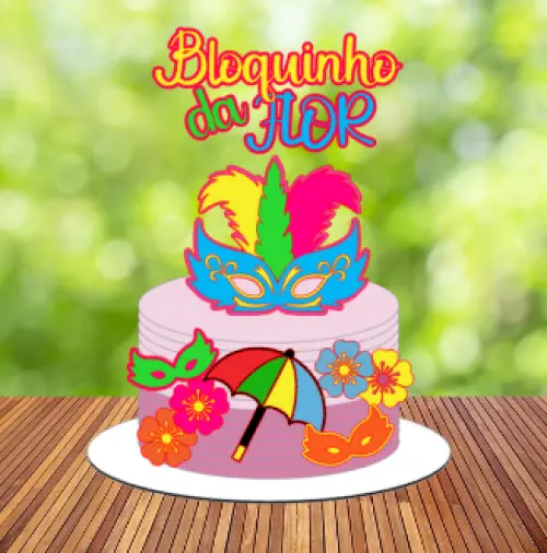 🎉 Topo de Bolo Carnaval – Arquivo Digital 🎭